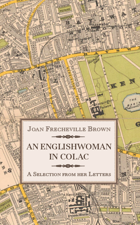 Book cover - An Englishwoman in Colac by Joan Frecheville Brown